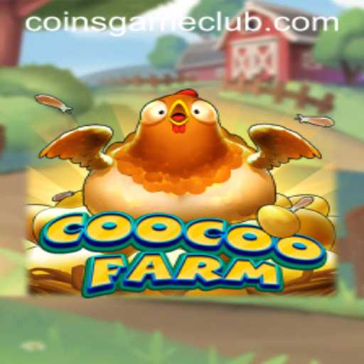 Explore CooCooFarm: The Engaging Coins Game