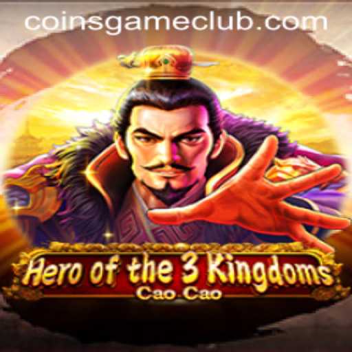 Hero of the 3 Kingdoms Cao Cao: A Coins Game Experience