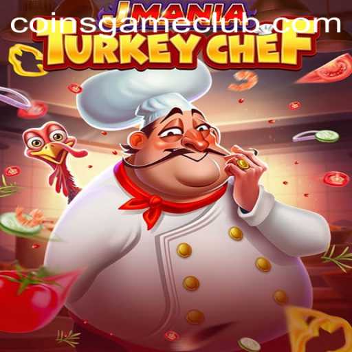 Explore the Exciting World of JManiaTurkeyChef and the Coins Game