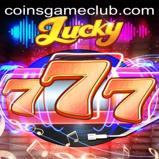 Exploring the Thrills of Lucky777: The Ultimate Coins Game