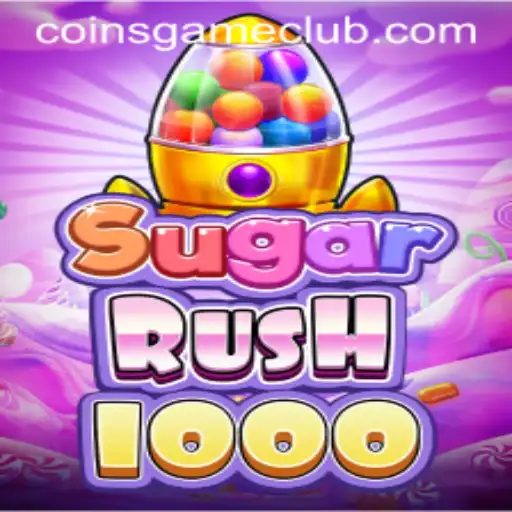 Discover the Thrills of SugarRush1000: The Coins Game Craze