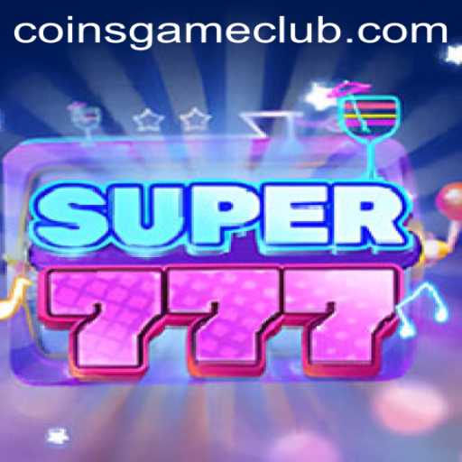 Exploring the Exciting World of Super777: A Coins Game Adventure