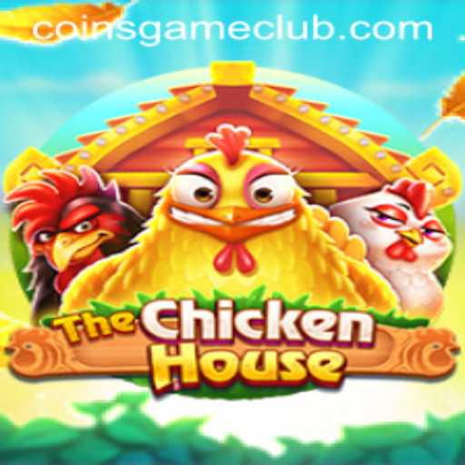 The Exciting World of TheChickenHouse: A Coins Game Adventure